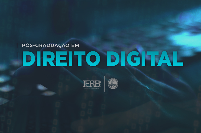 IERBB/MPRJ lança Pós-Graduação em Direito Digital