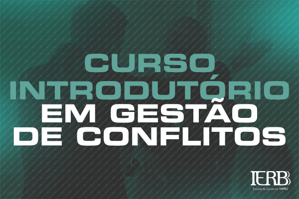 IERBB realiza última aula de curso sobre gestão de conflitos